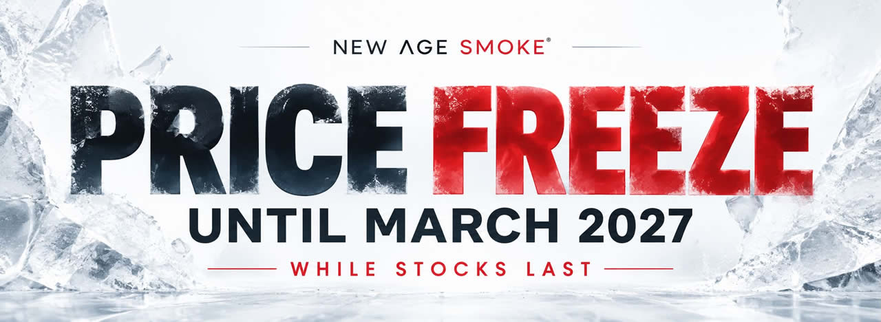 New Age Smoke Price freeze until March 2027